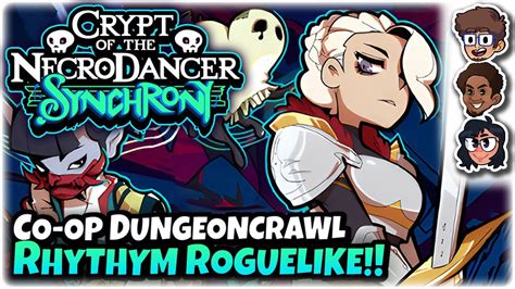 Crypt of the NecroDancer een ritmische roguelike dungeon crawler met een unieke soundtrack!